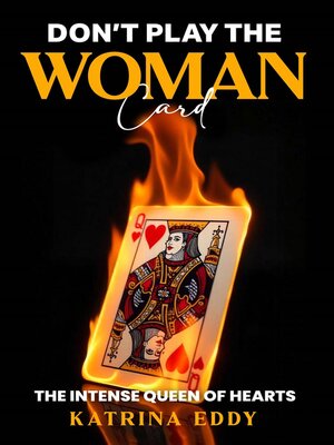 cover image of DON'T PLAY THE WOMAN CARD